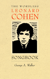 The Wordless Leonard Cohen Songbook